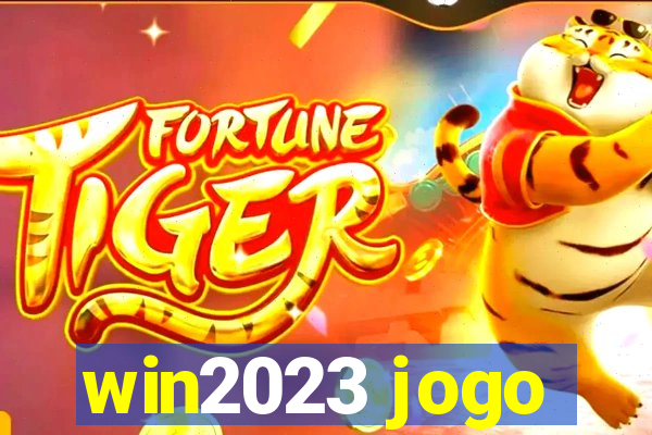 win2023 jogo